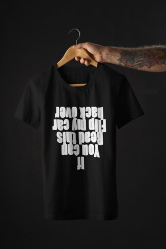Flip car over Shirt
